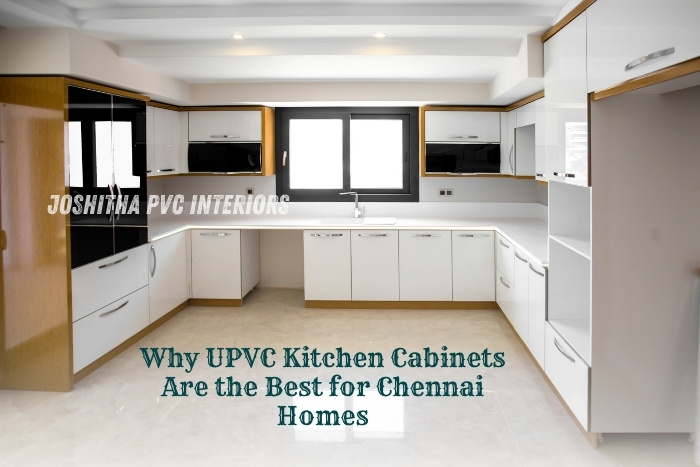 Modern UPVC Kitchen Cabinets designed by Joshitha PVC Interiors in Chennai – Stylish, durable, and perfect for contemporary homes in the city